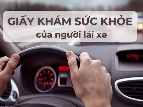 Giấy khám sk của người lái xe