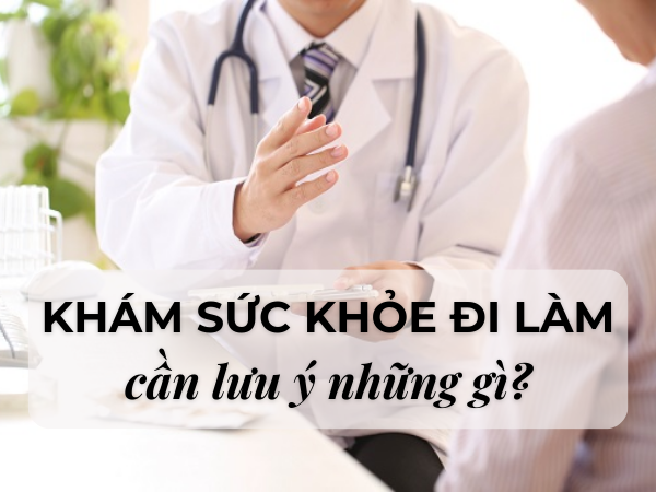 Khám sức khỏe đi làm