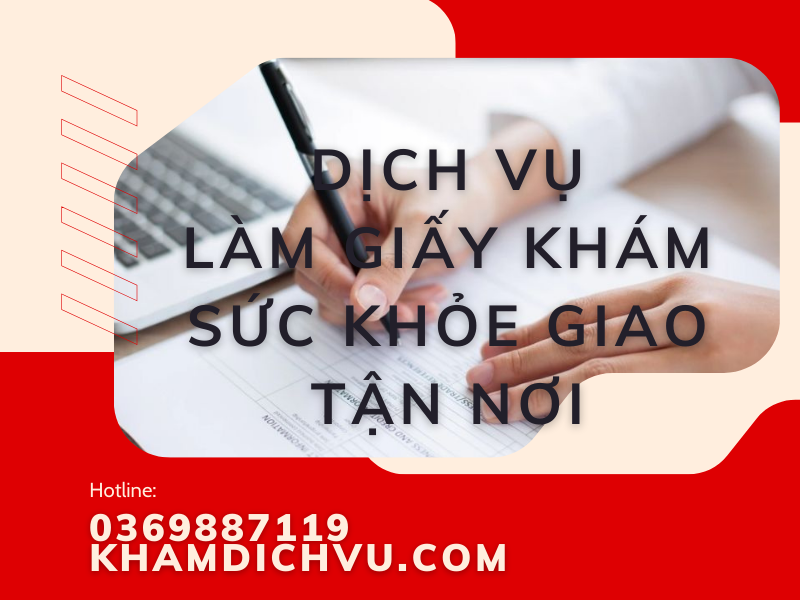 Vì sao nên sử dụng dịch vụ giấy khám sức khỏe giao tận nơi?
