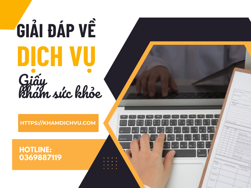 Giải đáp về dịch vụ giấy khám sức khỏe