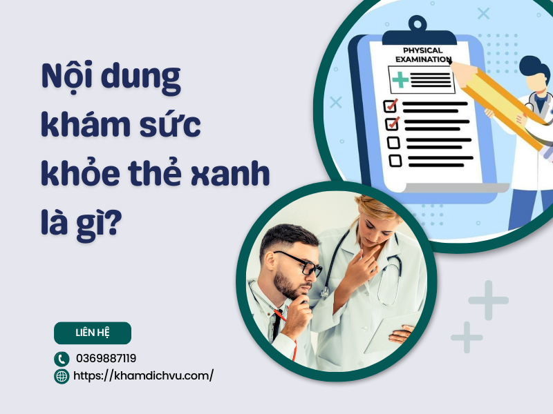 Giấy khám sức khỏe thẻ xanh: Đối tượng và hồ sơ thăm khám