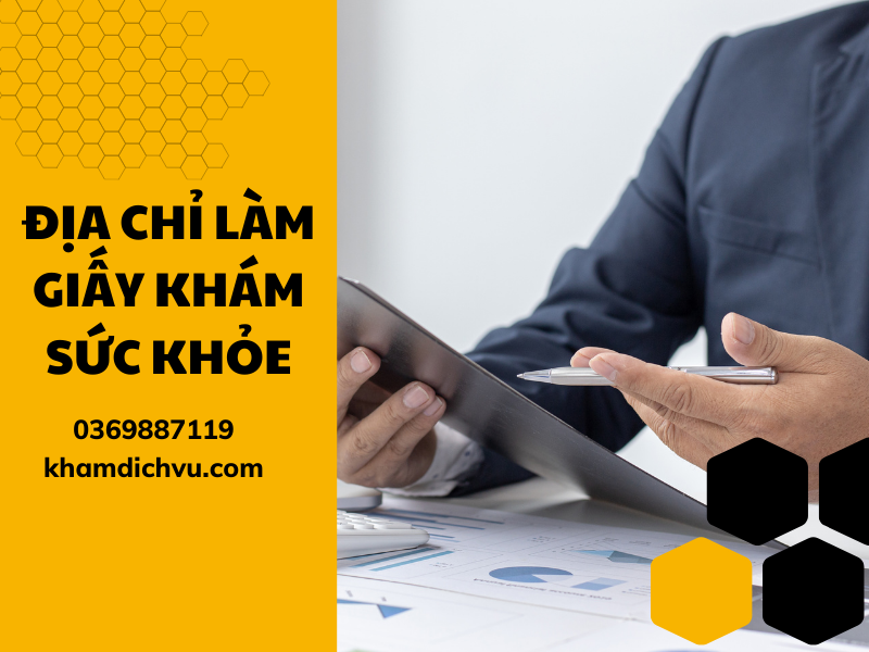 Làm thế nào để tìm được một dịch vụ làm giấy khám sức khỏe uy tín?