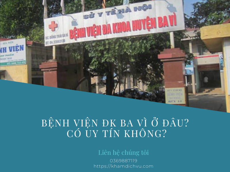 Giấy khám sức khỏe bệnh viện ĐK Ba Vì – thông tin cần biết