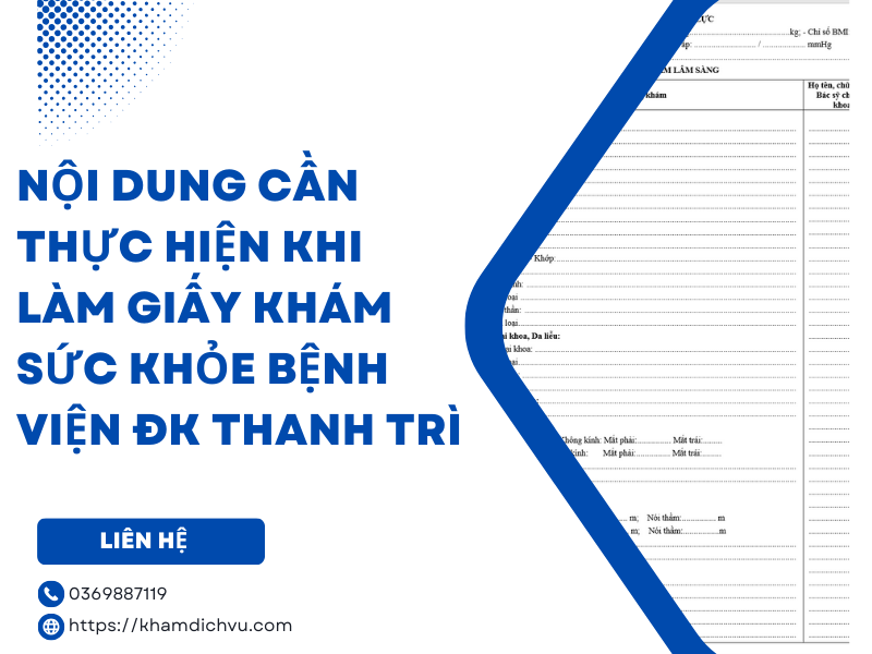 Dịch vụ làm giấy khám sức khỏe bệnh viện ĐK Thanh Trì