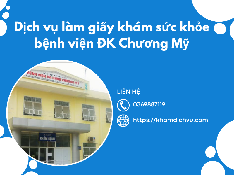Dịch vụ làm giấy khám sức khỏe bệnh viện ĐK Chương Mỹ