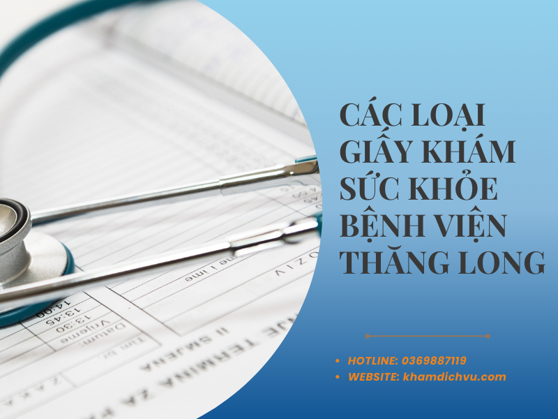 Giấy khám sức khỏe bệnh viện Thăng Long có uy tín không?
