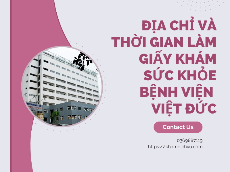 Hướng dẫn làm giấy khám sức khỏe bệnh viện Việt Đức