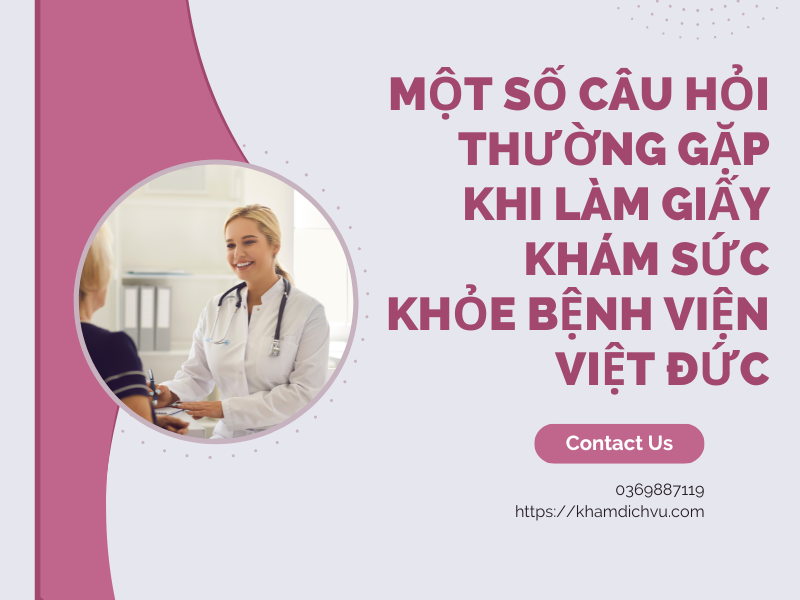Hướng dẫn làm giấy khám sức khỏe bệnh viện Việt Đức