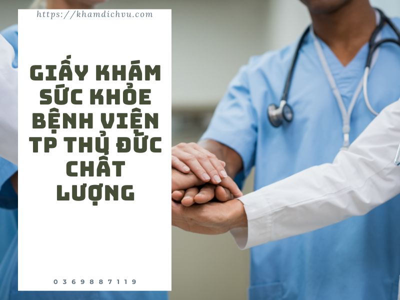 Giấy khám sức khỏe bệnh viện TP Thủ Đức có những dịch vụ gì?