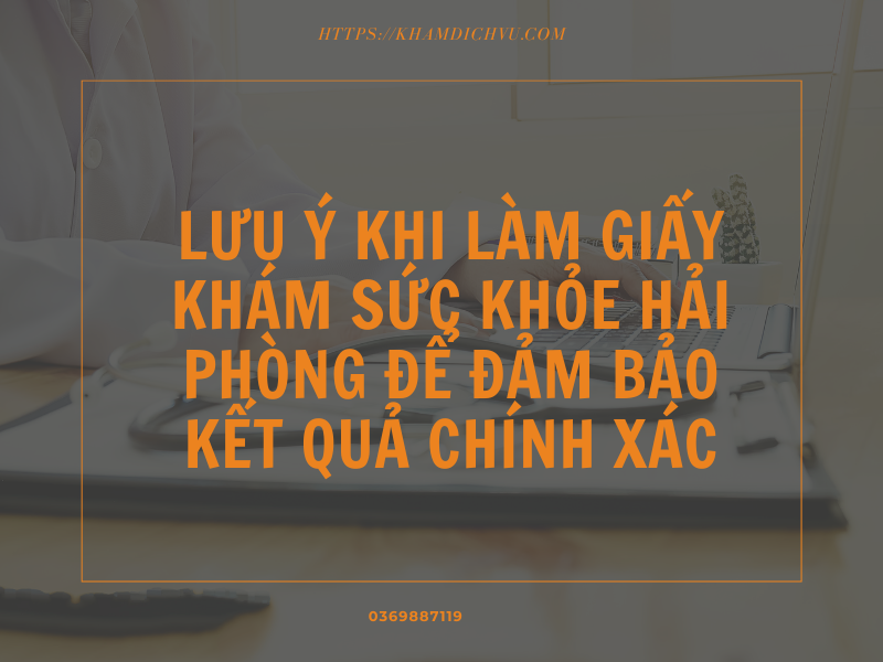 Hướng dẫn làm giấy khám sức khỏe Hải Phòng từ A đến Z