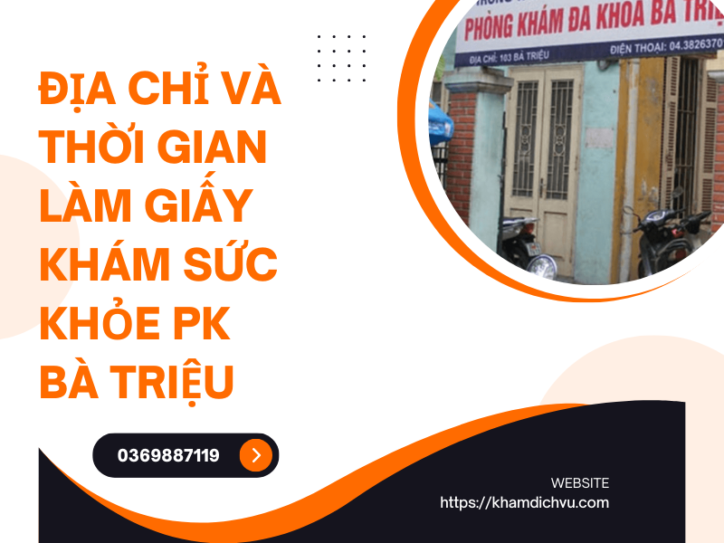 Hướng dẫn làm giấy khám sức khỏe PK Bà Triệu