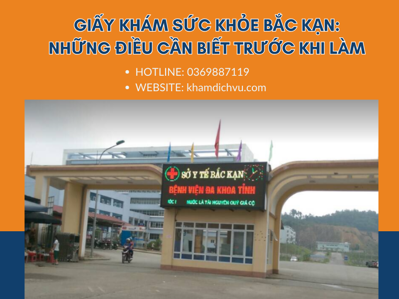 Giấy khám sức khỏe Bắc Kạn: Những điều cần biết trước khi làm