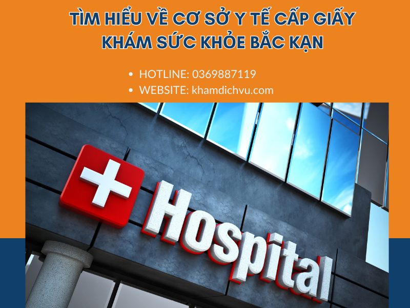 Giấy khám sức khỏe Bắc Kạn: Những điều cần biết trước khi làm