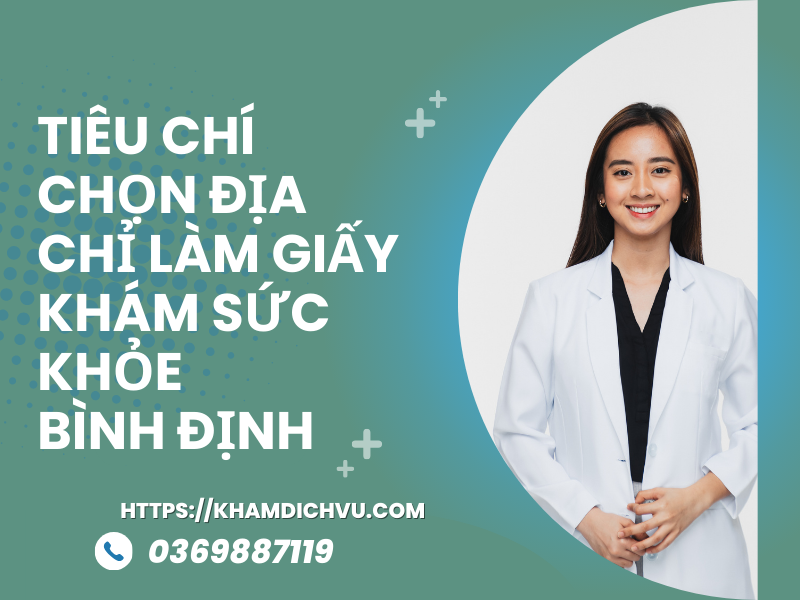 Top 3 địa chỉ làm giấy khám sức khỏe Bình Định uy tín