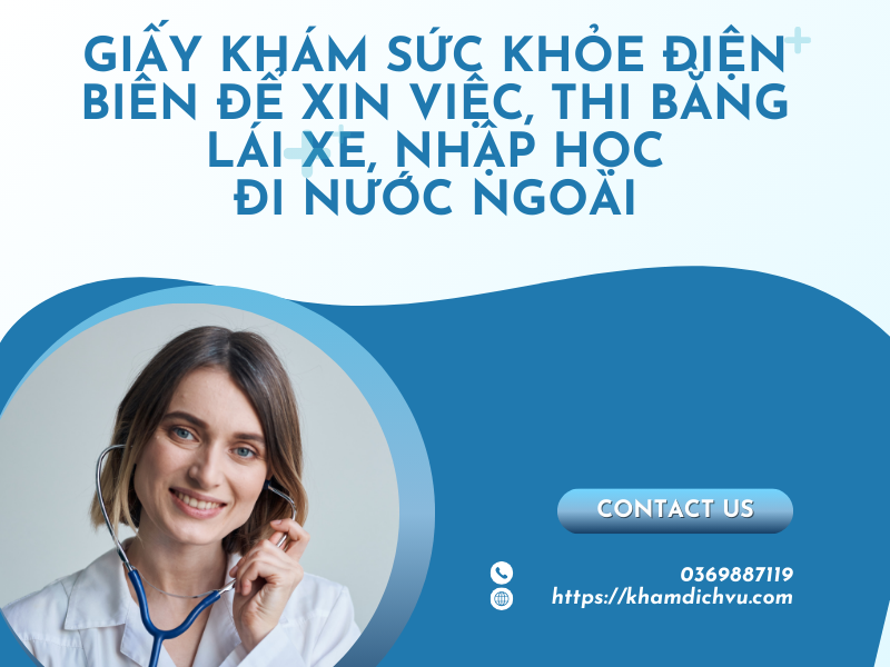Giấy khám sức khỏe Điện Biên để xin việc, thi bằng lái xe, nhập học, đi nước ngoài