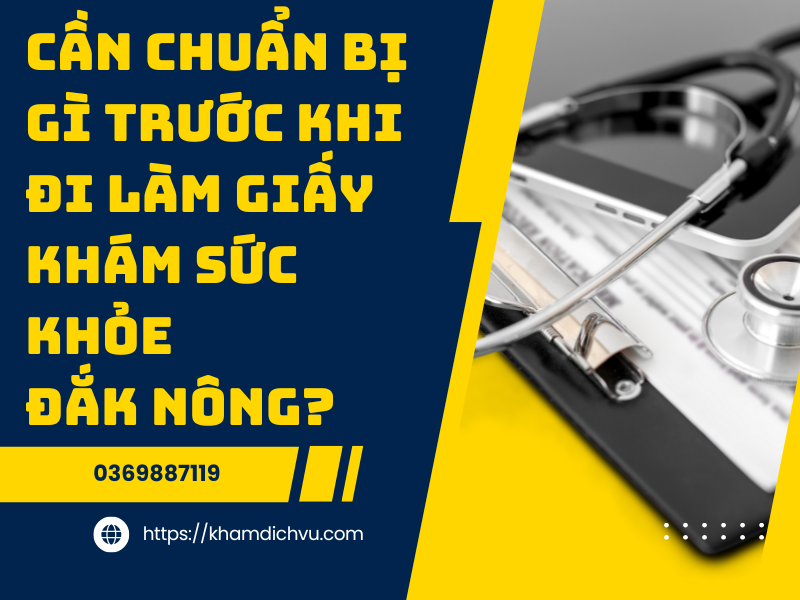 Kinh nghiệm làm giấy khám sức khỏe Đắk Nông