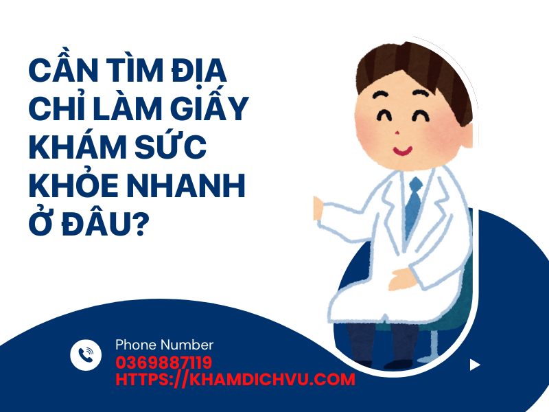 Làm giấy khám sức khỏe nhanh: Những điều cần lưu ý