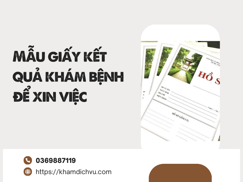 Những lưu ý khi sử dụng mẫu giấy kết quả khám bệnh để xin việc