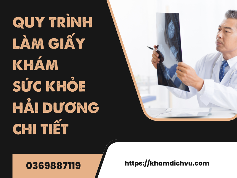 Quy trình làm giấy khám sức khỏe Hải Dương chi tiết