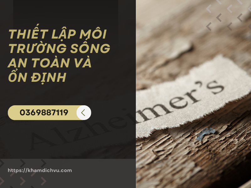 Cách chăm sóc người thân mắc bệnh Alzheimer đúng cách tại nhà