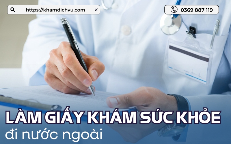 làm giấy khám sức khỏe đi nước ngoài