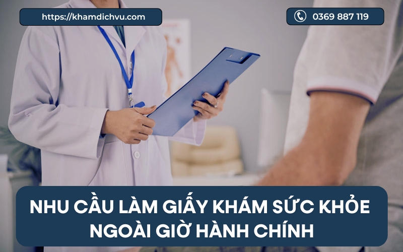 Làm giấy khám sức khỏe ngoài giờ hành chính