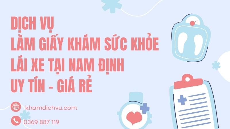 Giấy khám sức khỏe lái xe tại Nam Định