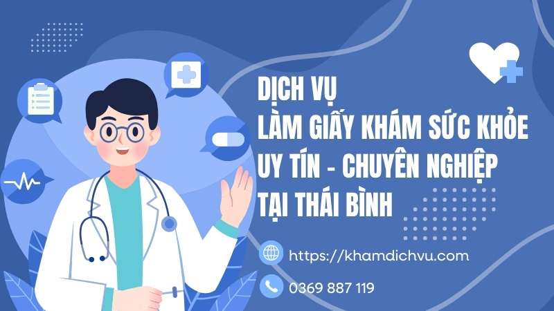 Giấy khám sức khỏe tại Thái Bình