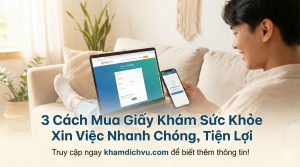 3 cách mua giấy khám sức khỏe xin việc