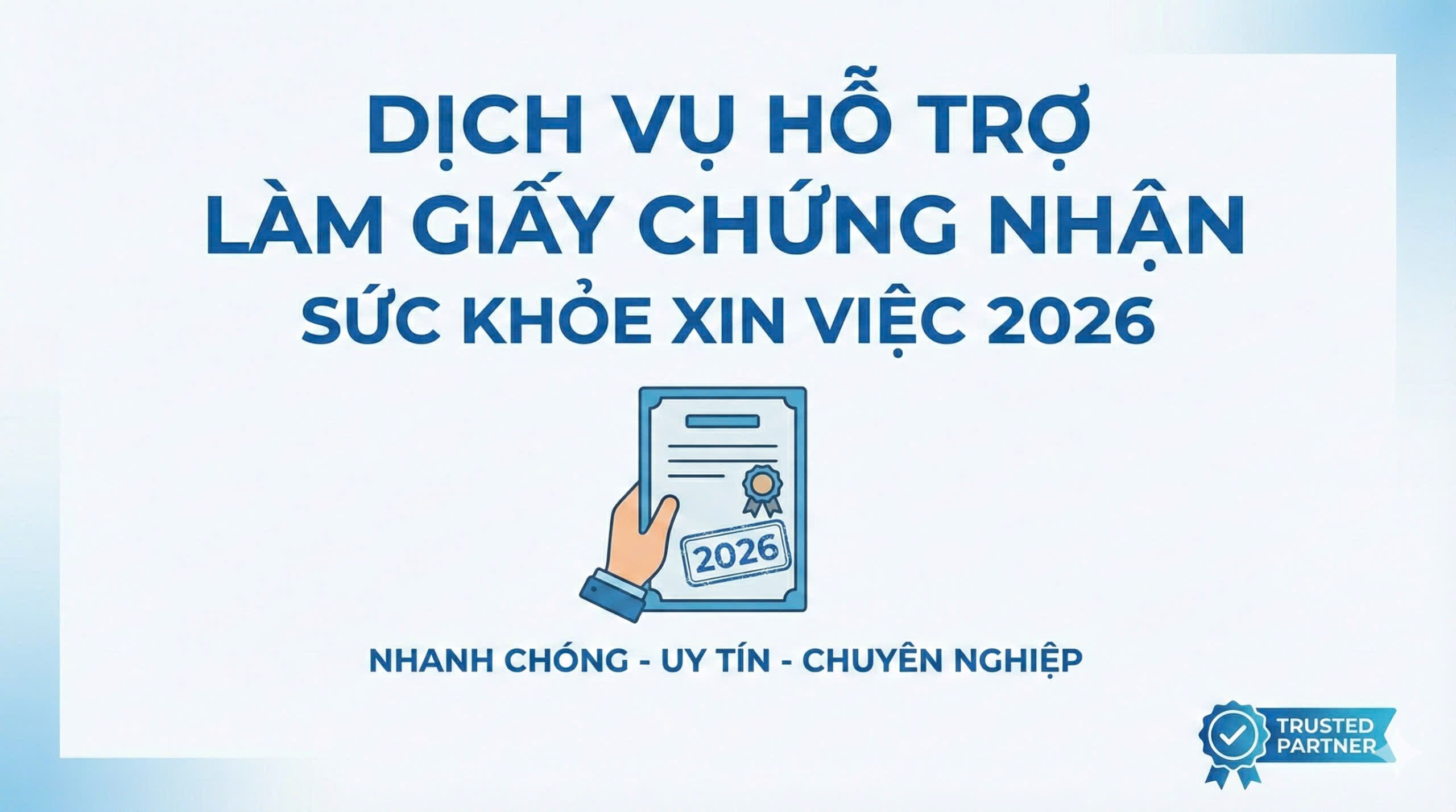 Dịch vụ hỗ trợ làm giấy chứng nhận sức khỏe xin việc 2026 chuẩn quy định