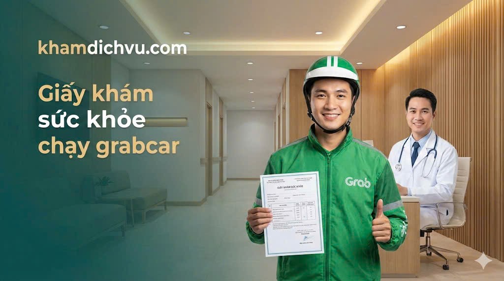 Làm Giấy khám sức khỏe chạy grabcar